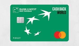 Bank of the West Cash Back World Credit Card: The Good and The Bad