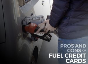 Learn About the Pros and Cons of Fuel Perk Credit Cards