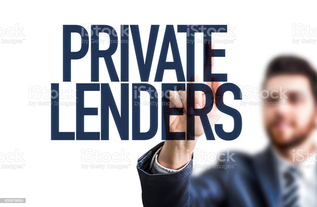 Private Lenders - Learn About the Pros and Cons